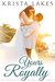 Yours Royally (Billionaires and Brides, #3) by Krista Lakes