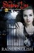 Shadows and Lies (A World of Gothic, United States) by Raine English