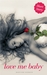 Love Me Baby by Mariyam Hasnain