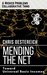 Mending the Net Toward Universal Basic Incomes by Chris Oestereich