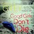 Good Girls Don't Die (D.I. Grace Fisher, #1)