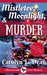 Mistletoe, Moonlight, & Murder (Ravenwood Cove Mystery #3) by Carolyn L. Dean