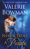 Never Trust a Pirate (Playful Brides, #7)