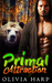 Primal Attraction (Shadowlands Bear Shifters, #2) by Olivia Harp