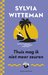 Thuis mag ik niet meer zeuren by Sylvia Witteman