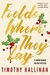 Fields Where They Lay (Junior Bender, #6) by Timothy Hallinan