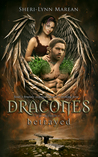 Dracones: Betrayed