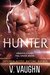 Hunter (Greenville Alien Mail Order Brides, #2; Intergalactic Dating Agency, #13) by V. Vaughn