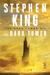 The Dark Tower (The Dark Tower #7) by Stephen King