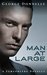 Man at Large A Red Pill Science Fiction Romance by George Donnelly