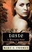 Taste (Terraway Book 1) by Mary E. Twomey