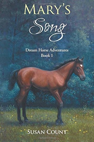 Mary's Song by Susan Count