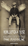 Biblioteka dusz (Osobliwy dom Pani Peregrine, #3)