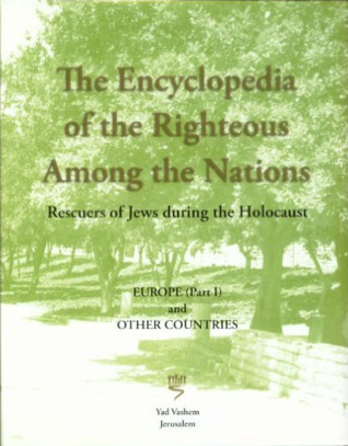 the-encyclopedia-of-the-righteous-among-the-nations-rescuers-of-jews-during-the-holocaust