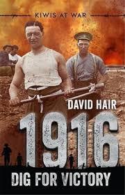 1916: Dig for Victory (Kiwis at War, #3)