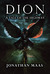 Dion A Tale of the Highway by Jonathan Maas