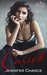 Cursed (Gowns & Crowns, #5) by Jennifer Chance