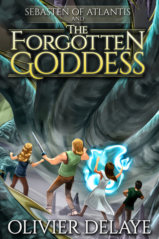 The Forgotten Goddess by Olivier Delaye