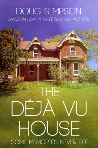 the-deja-vu-house