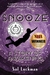Snooze A Story of Awakening by Sol Luckman