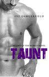 Taunt (End of The World Series #1)