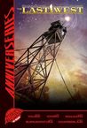 Alterna AnniverSERIES: The Last West