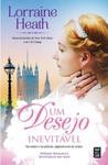 Um Desejo Inevitável (Scandalous Gentlemen of St. James, #2)