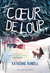 Coeur de loup by Katherine Rundell