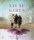 Lilac Girls by Martha Hall Kelly