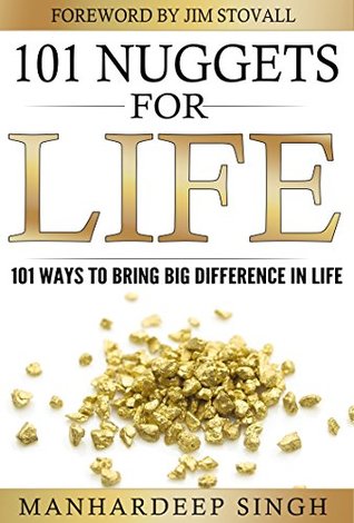 101 Nuggets for Life: 101 Ways to Bring Big Difference in Life - EPUB DJVU