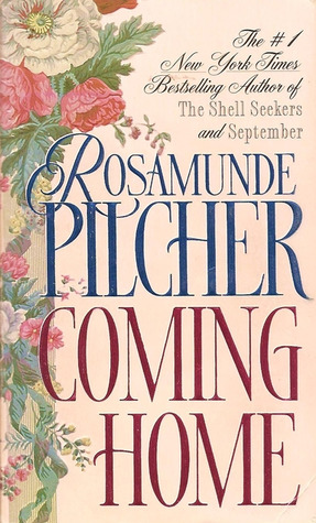 Coming Home, Pilcher, Rosamunde Coming Home, Pilcher, Rosamunde