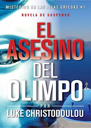 El Asesino Del Olimpo By Luke Christodoulou