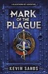 Mark of the Plague (The Blackthorn Key, #2)