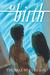 R.E.birth by Thomas W. Everson