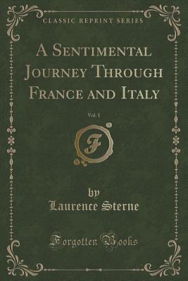 an analysis of the travel book called a sentimental journey by laurence sterne an analysis of the travel book called a sentimental journey by laurence sterne