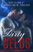 Dirty Deeds (Satan's Wrath MC) by Jacqueline M. Sinclair