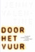 Door het vuur by Jenny Valentine