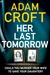 Her Last Tomorrow by Adam Croft