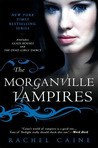 The Morganville Vampires, Volume 1 (The Morganville Vampires, #1-2)