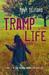 Tramp Life Part 1 of the Pearly James Chronicles by Tony Telford