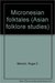 Micronesian folktales by Roger E. Mitchell