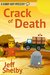 Crack Of Death (A Rainy Day Mystery Book 3) by Jeff Shelby