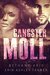 Gangster Moll (Gun Moll, #2) by Bethany-Kris