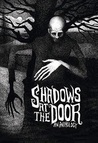 Shadows at the Door: An Anthology cover