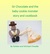 Sir Chocolate and the Baby Cookie Monster Story and Cookbook (Sir Chocolate, #2) by Robbie Cheadle