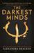 The Darkest Minds (The Darkest Minds, #1) by Alexandra Bracken