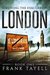 London (Surviving The Evacuation #1) by Frank Tayell