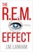 The R.E.M. Effect A Science Fiction Thriller (The Ocula Series, Book 1) by J.M. Lanham