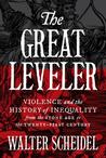The Great Leveler by Walter Scheidel The Great Leveler by Walter Scheidel