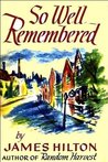 So Well Remembered cover